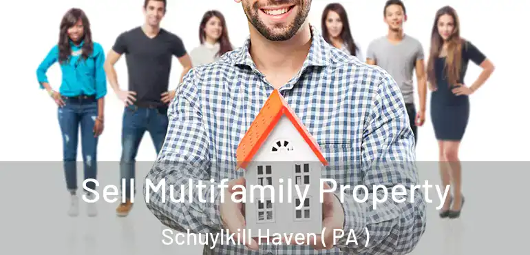  Sell Multifamily Property Schuylkill Haven ( PA )
