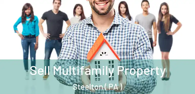  Sell Multifamily Property Steelton ( PA )
