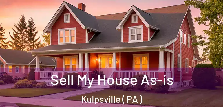  Sell My House As-is Kulpsville ( PA )
