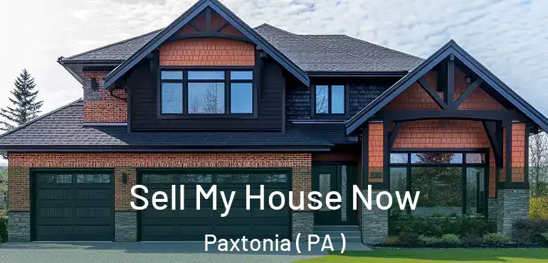  Sell My House Now Paxtonia ( PA )