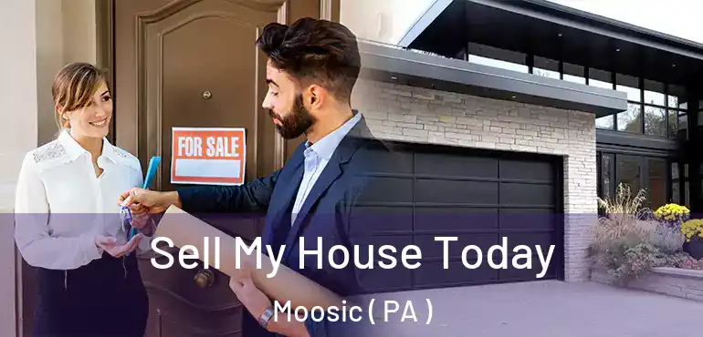  Sell My House Today Moosic ( PA )