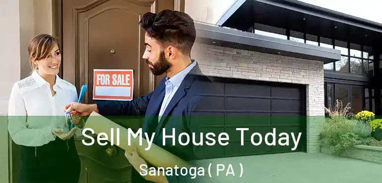  Sell My House Today Sanatoga ( PA )