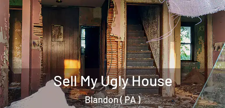  Sell My Ugly House Blandon ( PA )