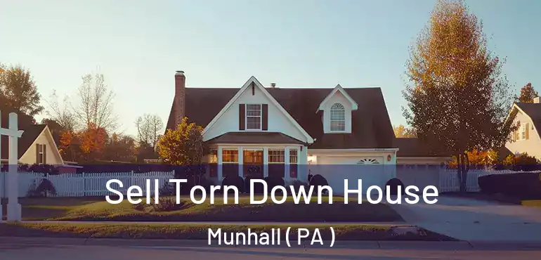 Sell Torn Down House Munhall ( PA )