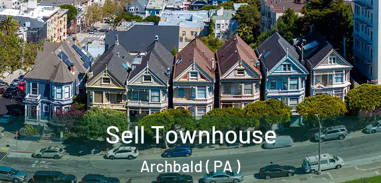  Sell Townhouse Archbald ( PA )
