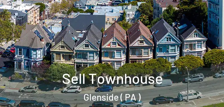  Sell Townhouse Glenside ( PA )
