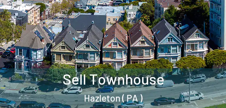  Sell Townhouse Hazleton ( PA )
