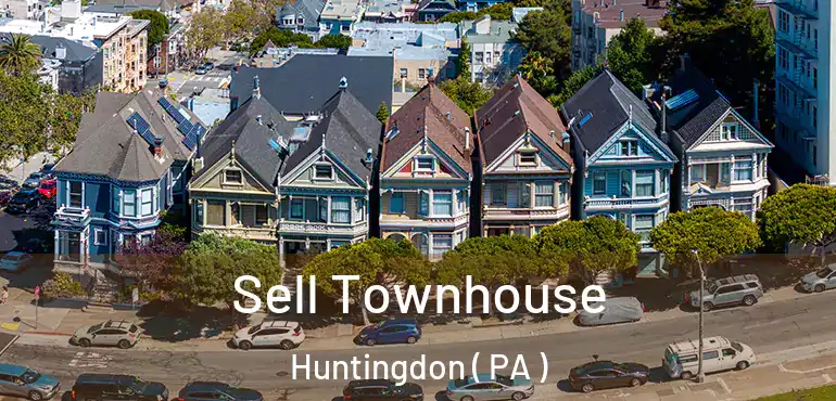  Sell Townhouse Huntingdon ( PA )