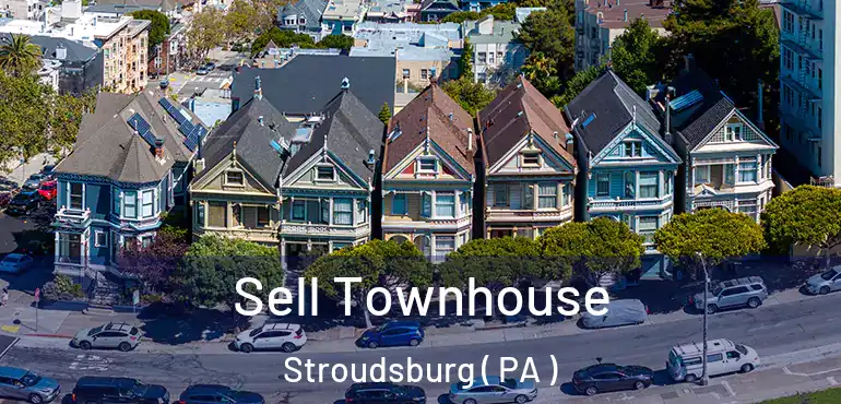  Sell Townhouse Stroudsburg ( PA )