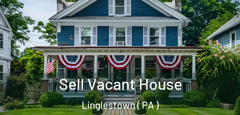  Sell Vacant House Linglestown ( PA )