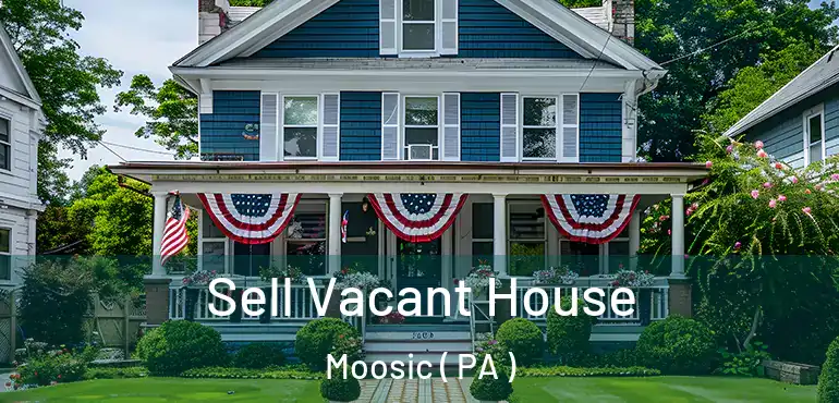  Sell Vacant House Moosic ( PA )