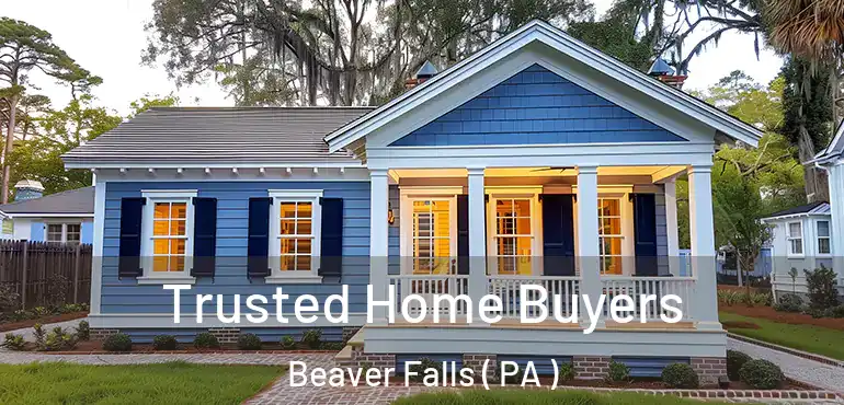 Trusted Home Buyers Beaver Falls ( PA )