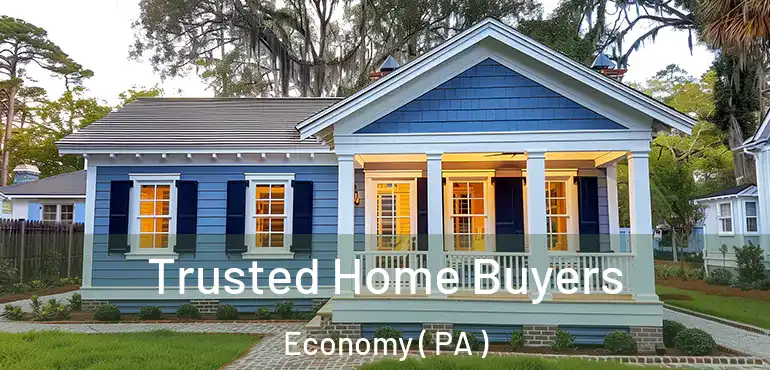  Trusted Home Buyers Economy ( PA )