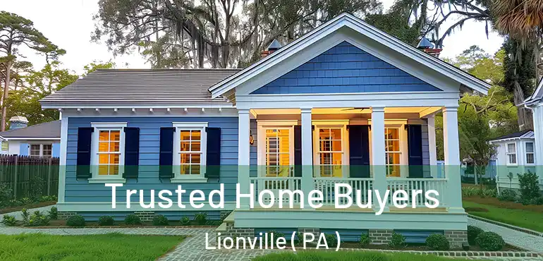  Trusted Home Buyers Lionville ( PA )