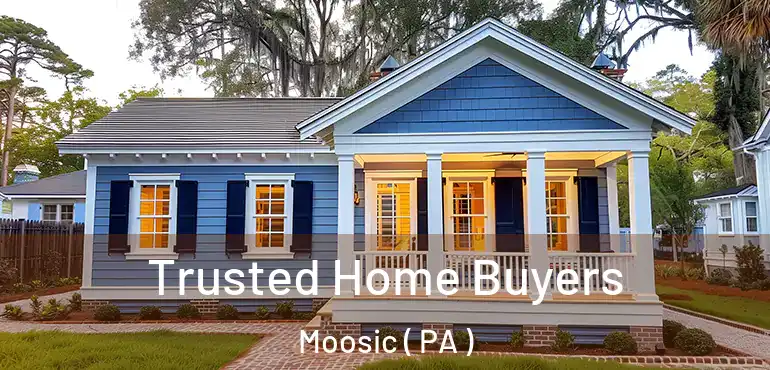  Trusted Home Buyers Moosic ( PA )