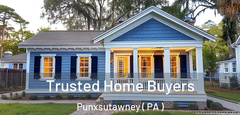  Trusted Home Buyers Punxsutawney ( PA )