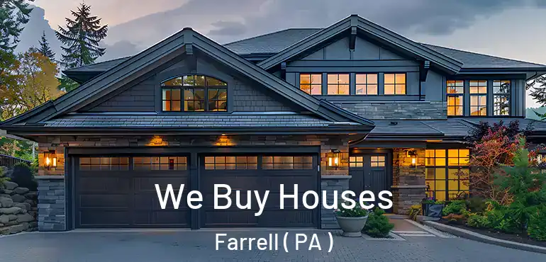  We Buy Houses Farrell ( PA )