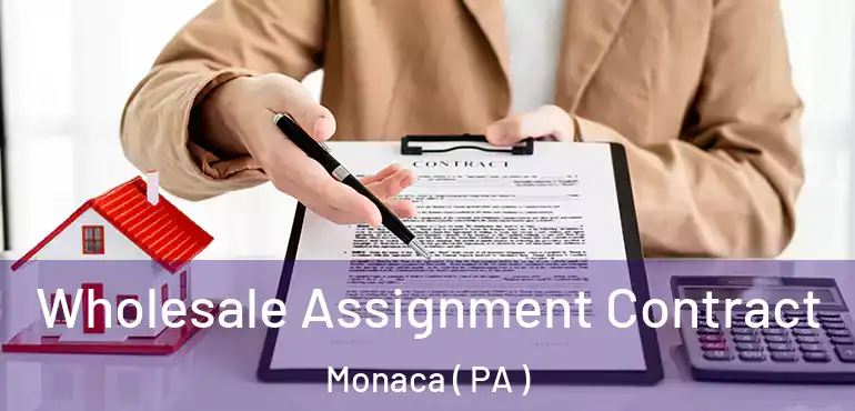  Wholesale Assignment Contract Monaca ( PA )