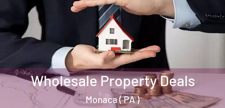  Wholesale Property Deals Monaca ( PA )