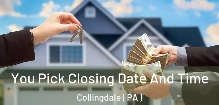  You Pick Closing Date And Time Collingdale ( PA )