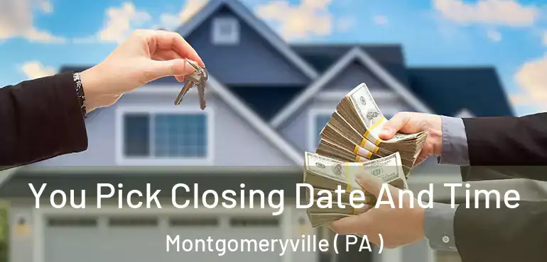 You Pick Closing Date And Time Montgomeryville ( PA )