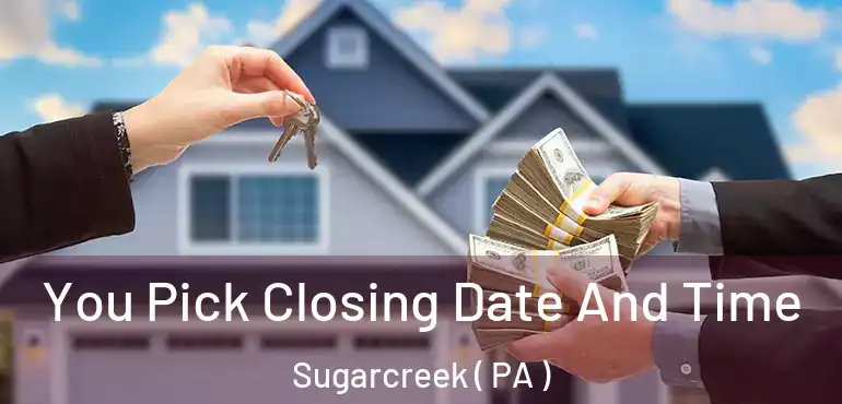  You Pick Closing Date And Time Sugarcreek ( PA )